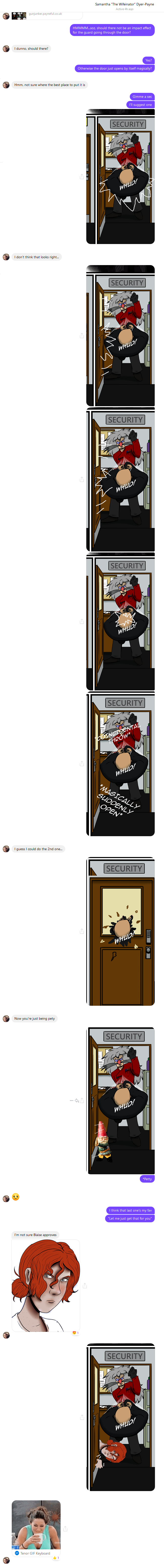 The Creative Process - apologies it's a little long to transcribe, basically I suggested different ways of showing the impact and then went silly by having the guard's head go through the door, have a gnome open the door and then finally a character that Sam was working on.