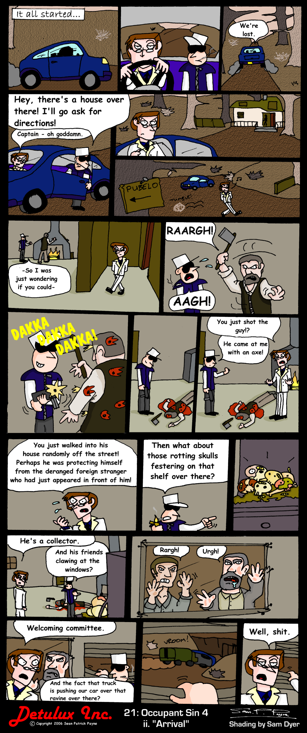 21: Occupant Sin 4 - ii. Arrival