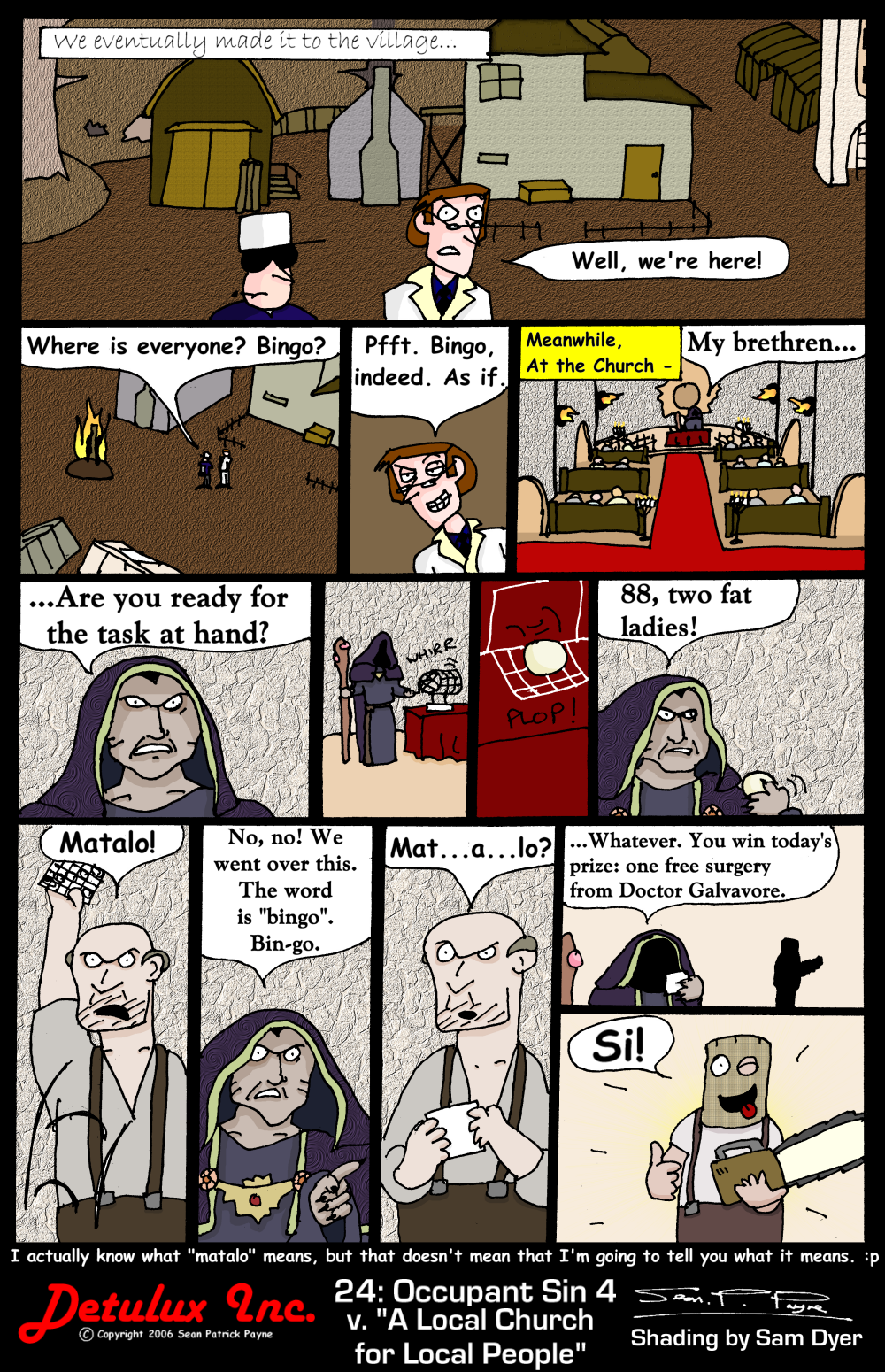 24: Occupant Sin 4 - v. A Local Church for Local People