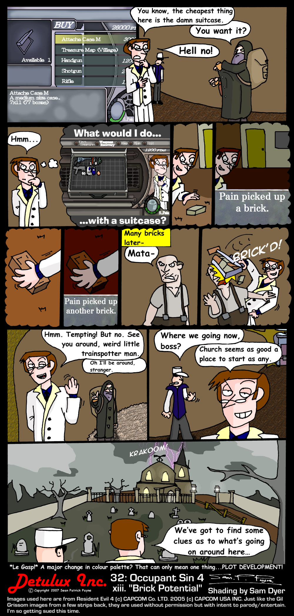 32: Occupant Sin 4 - xiii. Brick Potential