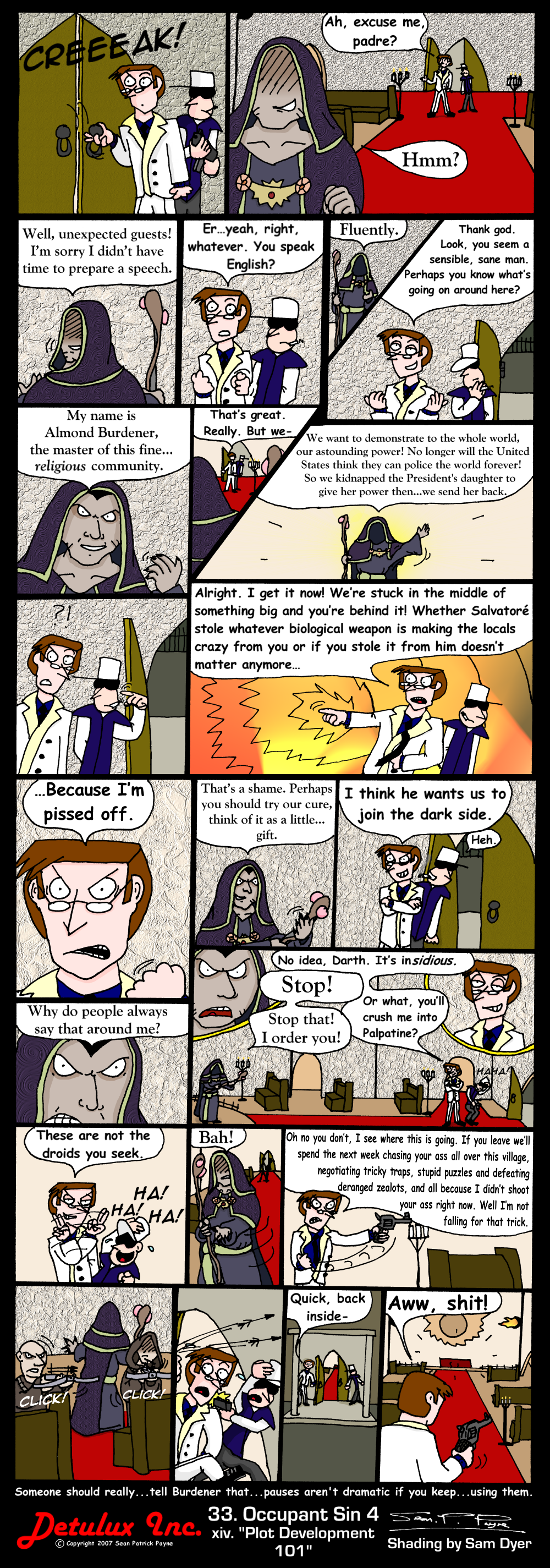 33: Occupant Sin 4 - xiv. Plot Development 101