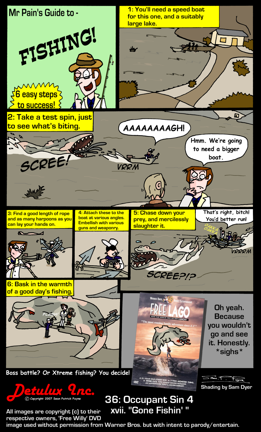 36: Occupant Sin 4 - xvii. Gone Fishin'