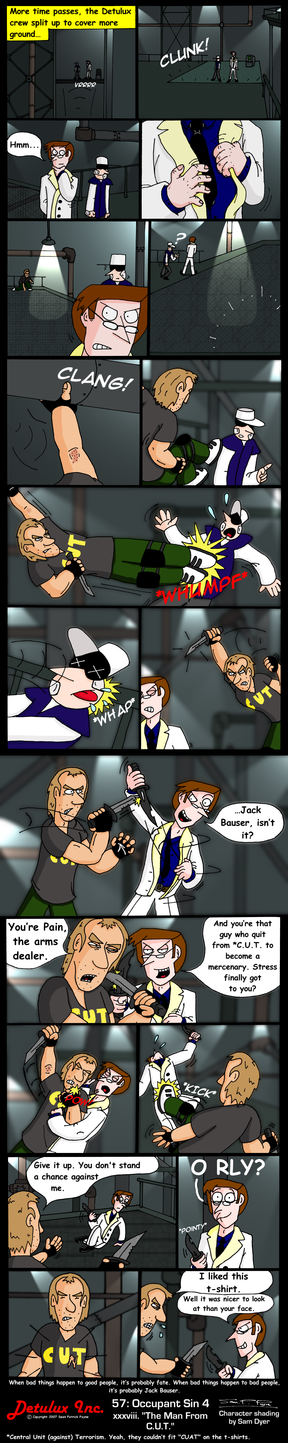 57: Occupant Sin 4 - xxxviii. The Man From C.U.T.